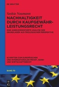 Cover: Nachhaltigkeit durch Kaufgew&auml;hrleistungsrecht - De Gruyter
