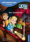 Cover: EXIT&reg; - Das Buch, B&uuml;cherhelden 2. Klasse, Das Geisterkino - Kosmos
