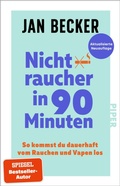 Cover: Nichtraucher in 90 Minuten - Piper ebooks