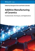 Cover: Additive Manufacturing of Ceramics - Wiley-VCH
