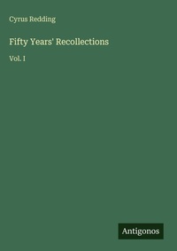 Enlarge image Cover: Fifty Years' Recollections - Antigonos Verlag