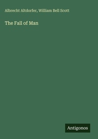 Enlarge image Cover: The Fall of Man - Antigonos Verlag