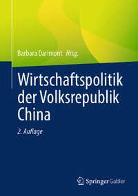 Enlarge image Cover: Wirtschaftspolitik der Volksrepublik China - Springer Gabler