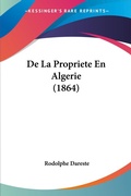 Bild: De La Propriete En Algerie (1864) - Kessinger Publishing