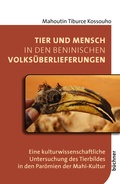 Cover: Tier und Mensch in den beninischen Volks&uuml;berlieferungen - B&uuml;chner-Verlag
