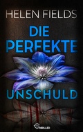 Cover: Die perfekte Unschuld - beTHRILLED