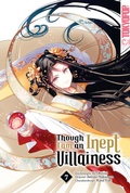 Cover: Though I am an Inept Villainess, Band 07 - TOKYOPOP GmbH