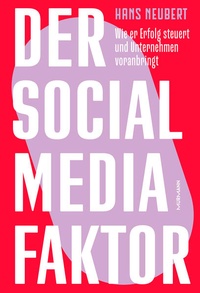 Bild vergrößern Bild: Der Social Media Faktor - Murmann