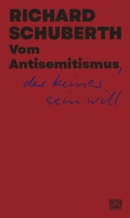 Cover: Vom Antisemitismus, der keiner sein will - edition TIAMAT