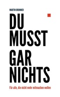 Cover: Du musst gar nichts - Verlag Parkstra&szlig;e