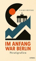 Cover: Im Anfang war Berlin - Omnino Verlag