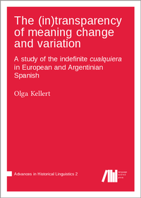 Enlarge image Cover: The (in)transparency of meaning change and variation - Language Science Press