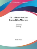 Bild: De La Protection Des Jeunes Filles Mineures - Kessinger Publishing