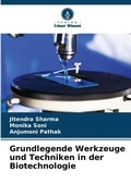 Cover: Grundlegende Werkzeuge und Techniken in der Biotechnologie - Verlag Unser Wissen