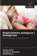 Cover: Rodzicielstwo zastepcze i biologiczne - Wydawnictwo Nasza Wiedza