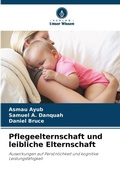 Cover: Pflegeelternschaft und leibliche Elternschaft - Verlag Unser Wissen