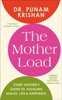 Enlarge image Cover: The Mother Load - DK Publishing (Dorling Kindersley)