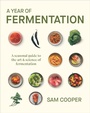 Cover: A Year of Fermentation - DK Publishing (Dorling Kindersley)
