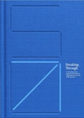 Cover: Breaking Through - Texas A&M University Press