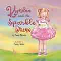 Cover: Kynlee and the Sparkle Dress - Marie Nichols