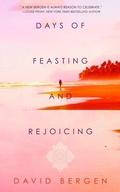 Cover: Days of Feasting and Rejoicing - Blackstone Publishing