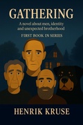Cover: Gathering (The Brotherhood, #1) - Henrik Kruse