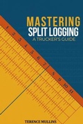Cover: Mastering Split Logs - Brookscraft Publishing