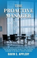 Cover: The Proactive Manager - Gavin S. Appleby