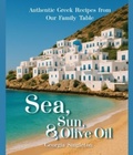 Bild: Sea, Sun, & Olive Oil Authentic Greek Recipes from Our Family Table - Blue Aegean Publishing