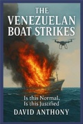 Cover: The Venezuelan Boat Strikes - Power Punch Publishing