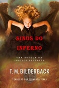 Cover: Sinos Do Inferno - Uma Novela Da Justice Security - Sardis County Sentinel Press