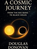 Bild: A Cosmic Journey - Douglas Hemme