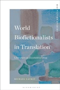 Cover: World Biofictionalists in Translation - Bloomsbury Academic