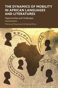 Enlarge image Cover: The Dynamics of Mobility in African Languages and Literatures - Rowman & Littlefield