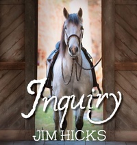 Enlarge image Cover: Inquiry - Eclectic Horseman Communications, Inc.