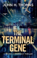 Cover: The Terminal Gene - John Thomas