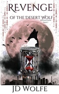 Cover: Revenge of the Desert Wolf (Red Rock Series, #2) - JD Wolfe