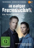Cover: Nele Neuhaus - In ewiger Freundschaft - OneGate Media