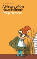 Cover: A History of the Novel in Britain - Pelican