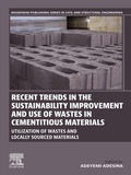 Cover: Recent Trends in the Sustainability Improvement and Use of Wastes in Cementitious Materials - Elsevier