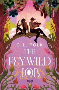 Enlarge image Cover: The Feywild Job - Random House Worlds