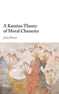 Cover: A Kantian Theory of Moral Character - Cambridge University Press