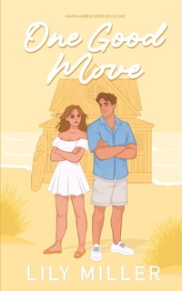 Enlarge image Cover: One Good Move - LilyMillerAuthor