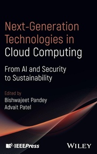 Enlarge image Cover: Next-Generation Technologies in Cloud Computing - Wiley-IEEE Press