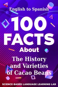 Enlarge image Cover: 100 Facts About The History and Varieties of Cacao Beans - eBookIt.com