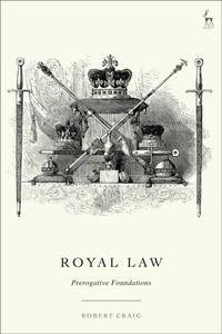Enlarge image Cover: Royal Law - Hart Publishing