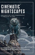 Cover: Cinematic nightscapes - Manchester University Press