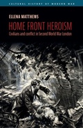 Cover: Home front heroism - Manchester University Press
