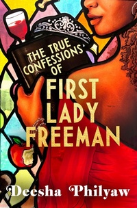Enlarge image Cover: The True Confessions of First Lady Freeman - DOUBLEDAY