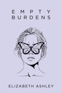 Cover: Empty Burdens - Archway Publishing